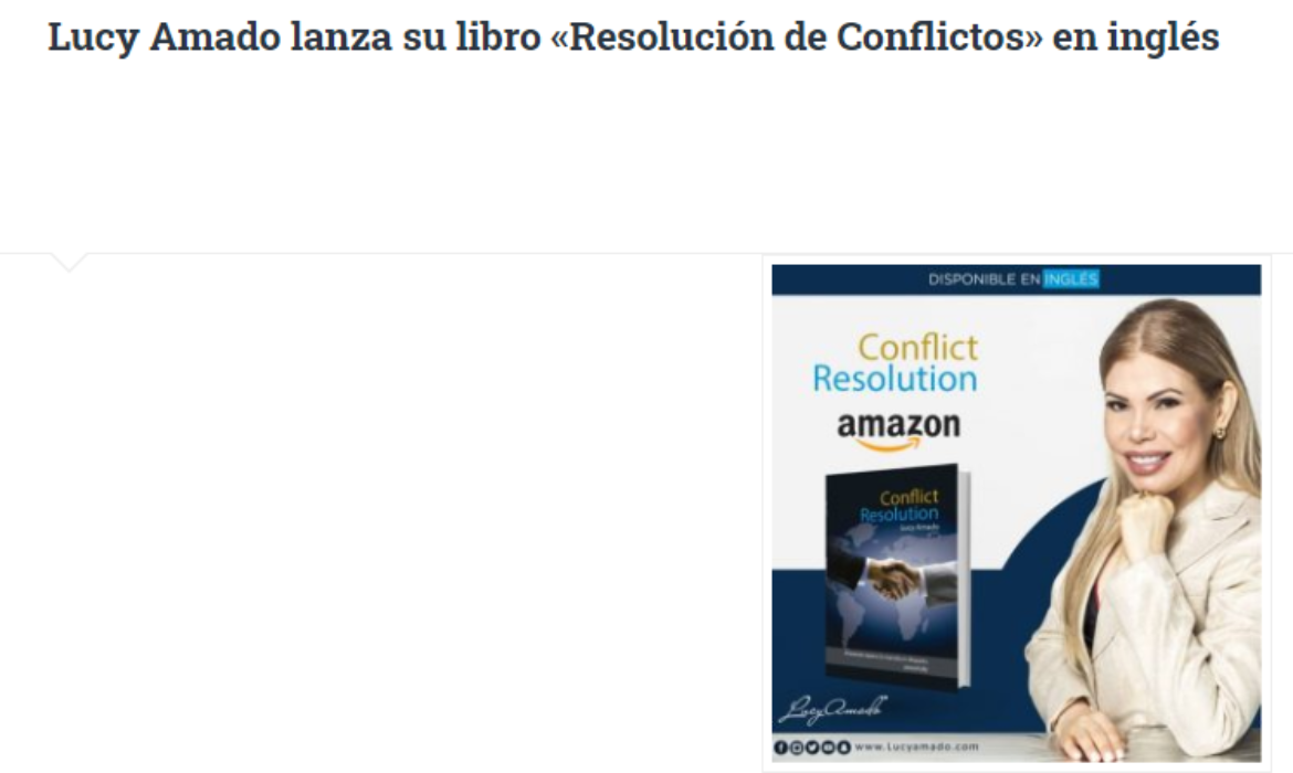 Lucy Amado lanza su libro «Resolución de Conflictos» en inglés, noticia por  encantadacon